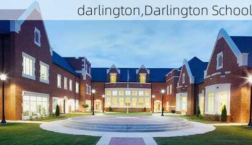 darlington,Darlington School