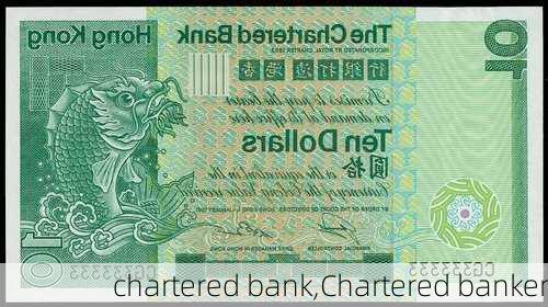 chartered bank,Chartered banker